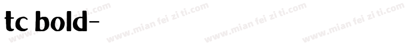 tc bold字体转换